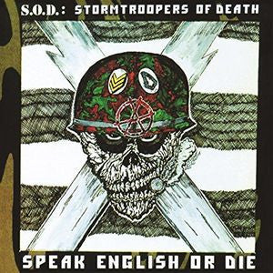S.O.D. : Stormtroopers Of Death - Speak English Or Die: 30th Anniversary Edition