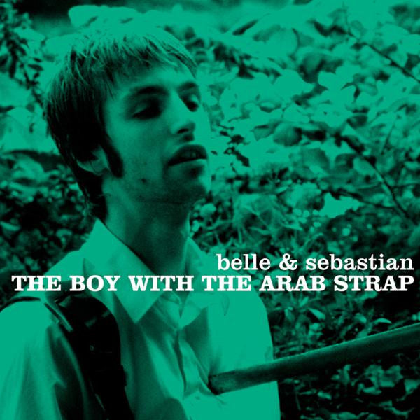 Belle & Sebastian - The Boy With The Arab Strap