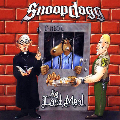 Snoop Dogg - Tha Last Meal