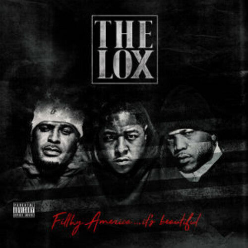 The LOX - Filthy America...It's Beautiful