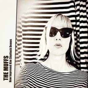 The Muffs - New Improved Kim Shattuck Demos