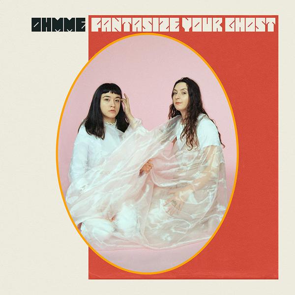 Ohmme - Fantasize Your Ghost [Blue Vinyl]