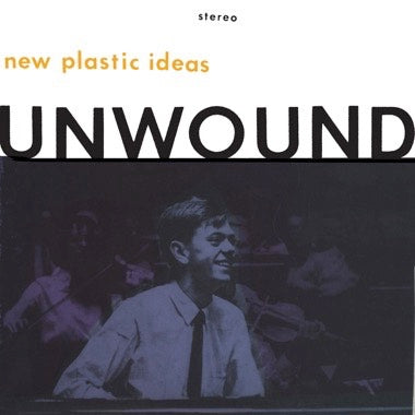 Unwound - New Plastic Ideas [Purple & Blue Vinyl]