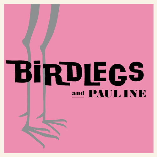 Birdlegs & Pauline - Birdlegs & Pauline [Baby Pink Vinyl]