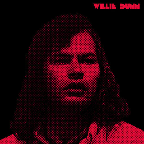 Willie Dunn - Creation Never Sleeps, Creation Never Dies: The Willie Dunn Anthology