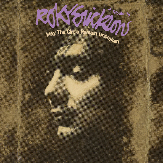 Various Artists - May The Circle Remain Unbroken: A Tribute To Roky Erickson [Purple Vinyl + 7" Flexi]
