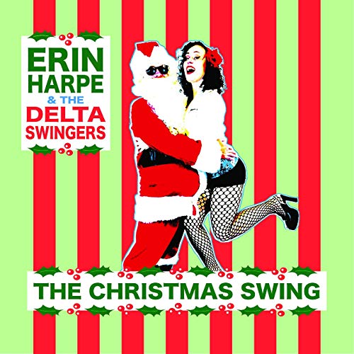 Erin Harpe And The Delta Swingers - The Christmas Swing