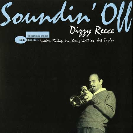 Dizzy Reece - Soundin' Off [2LP, 45 RPM]