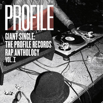 Various Artists - Giant Single: Profile Records Rap Anthology V1
