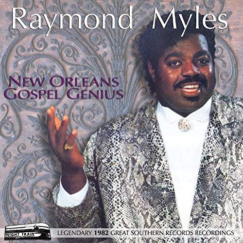 Raymond A Myles - New Orleans Gospel Genius