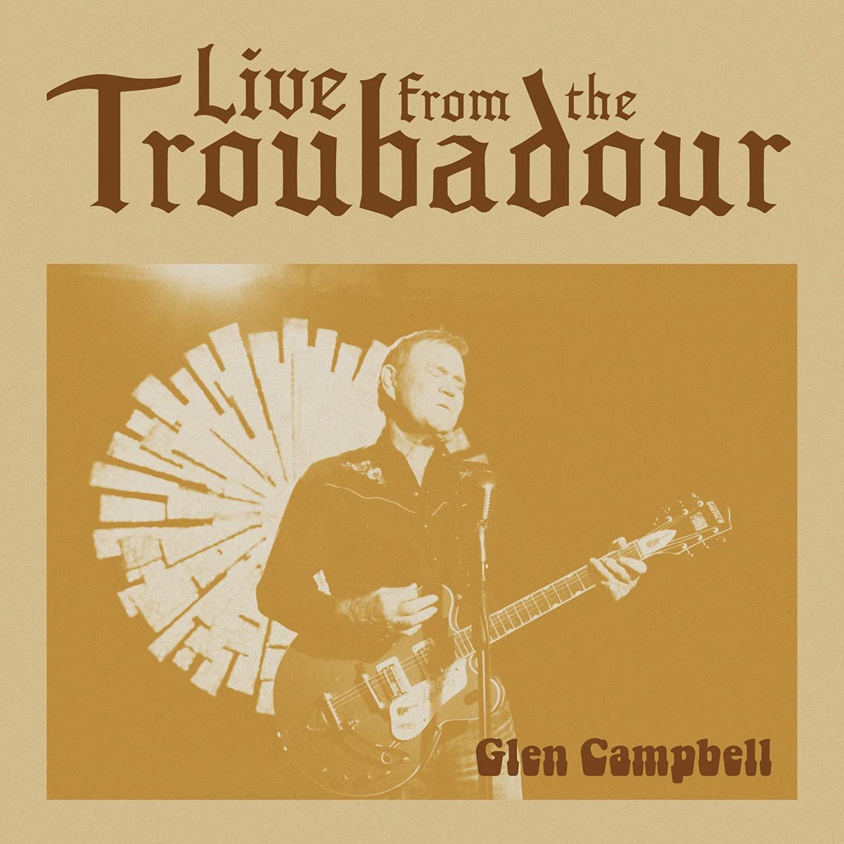 Glen Campbell - Live From The Troubadour [2-lp]