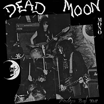 Dead Moon - Strange Pray Tell