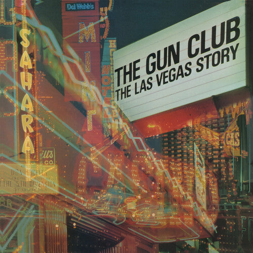 The Gun Club - The Las Vegas Story