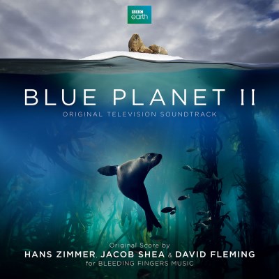 Hans Zimmer, Jacob Shea And David Fleming - Blue Planet II