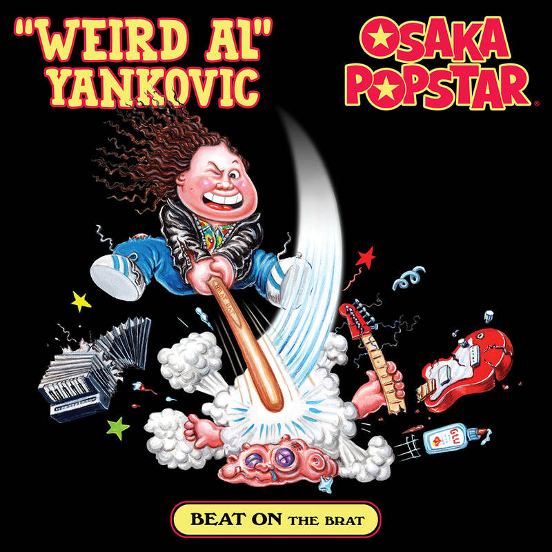 "Weird Al" Yankovic / Osaka Popstar - Beat on The Brat [12" Single]