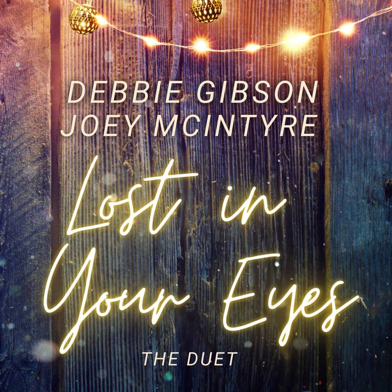 Debbie Gibson - Lost In Your Eyes - The Duet [12" Picture Disc]