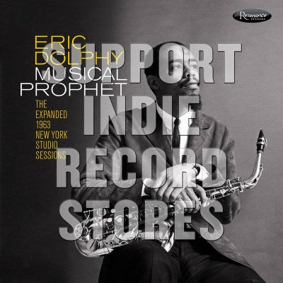 Eric Dolphy - Musical Prophet: The Expanded N.Y. Studio Sessions (1962-1963)