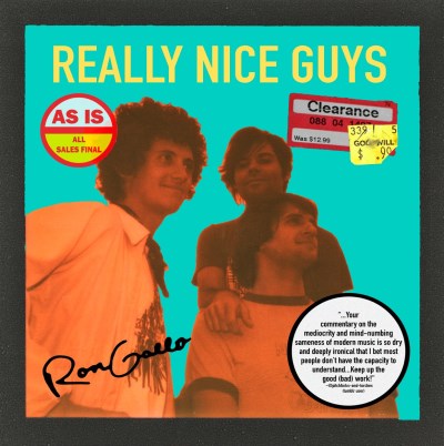 Ron Gallo - Really Nice Guys