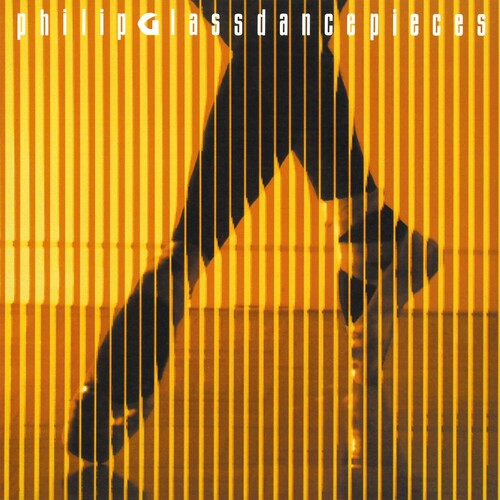 Philip Glass - Dancepieces [Import]