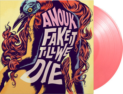 Anouk - Fake It Till We Die [Import] [Pink Vinyl]