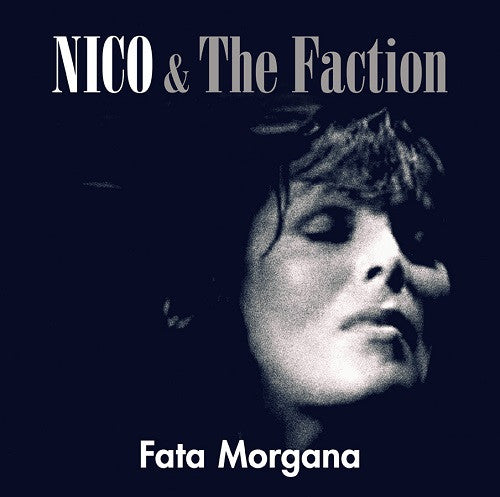 Nico & The Faction - The Last Sessions