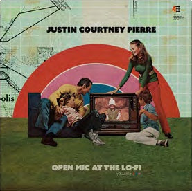 Justin Courtney Pierre - Open Mic At The Lo-Fi : Vol 1