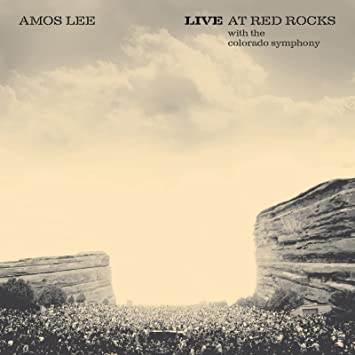 Amos Lee - Live At Red Rocks With The Colorado Symphony