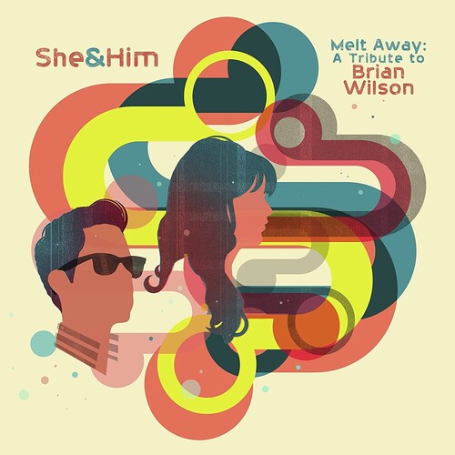 She & Him - Melt Away: A Tribute To Brian Wilson [Indie-Exclusive Colored Vinyl]