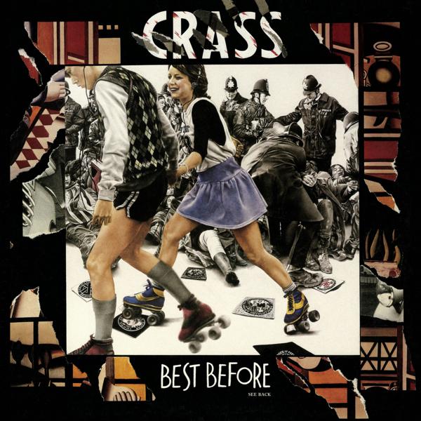 Crass - Best Before...1984