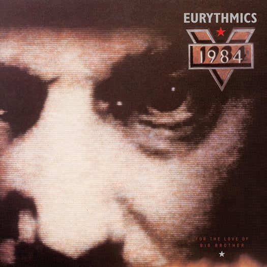 Eurythmics - 1984 (For The Love Of Big Brother)