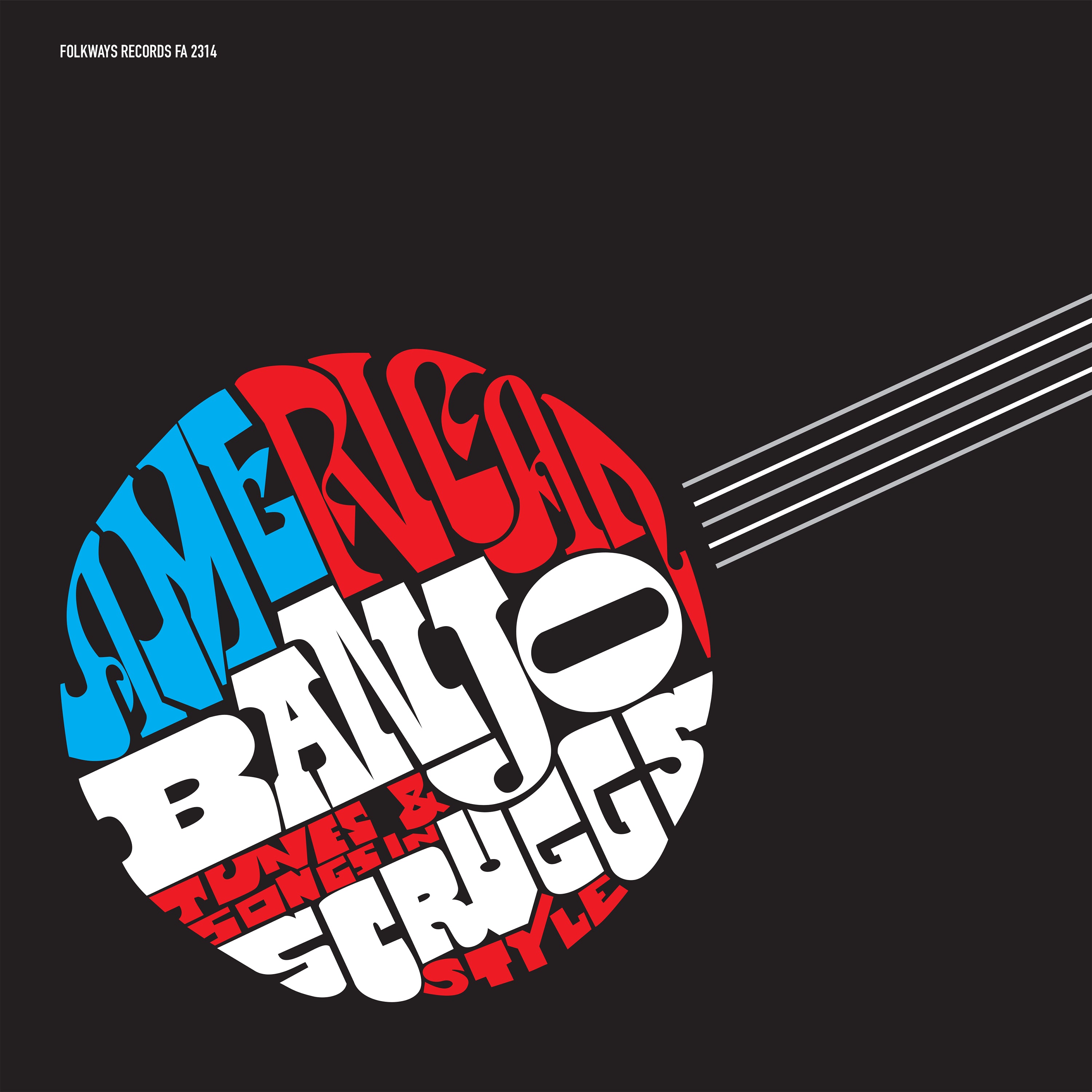 Various - American Banjo Tunes & Songs In Scruggs Style