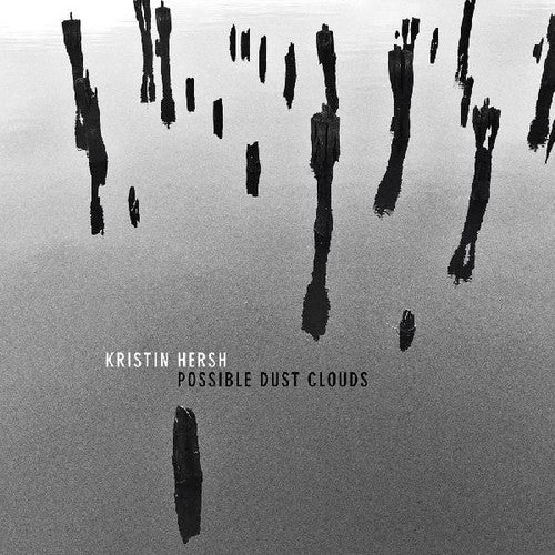 Kristin Hersh - Possible Dust Clouds [Indie-Exclusive Silver Vinyl]