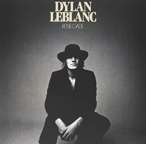 Dylan LeBlanc - Renegade [Yellow Vinyl]