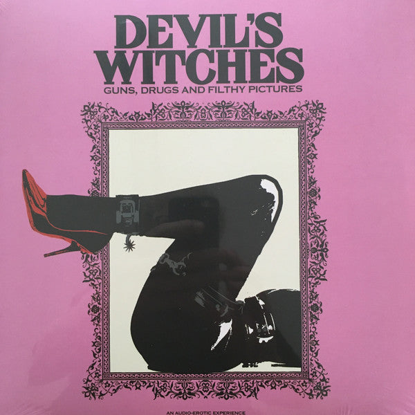 Devil's Witches - Guns, Drugs and Filthy Pictures [10"]