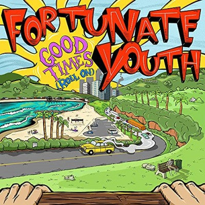 [DAMAGED] Fortunate Youth - Good Times (Roll On)
