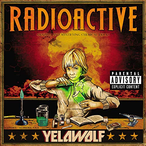 Yelawolf - Radioactive [Colored Vinyl]