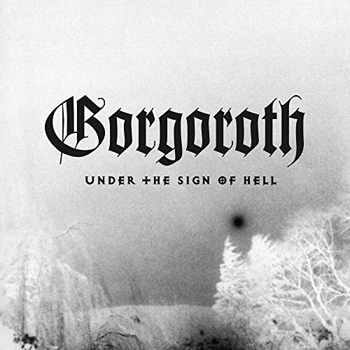 Gorgoroth - Under The Sign Of Hell [White & Black Vinyl]