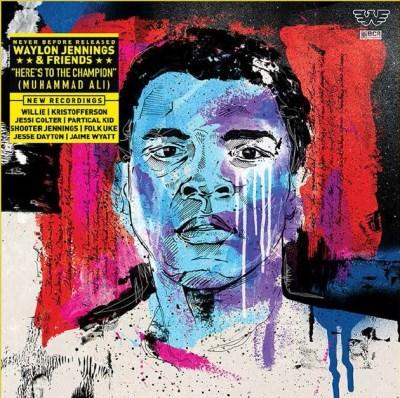 Waylon Jennings - Here's To The Champion Muhammad Ali