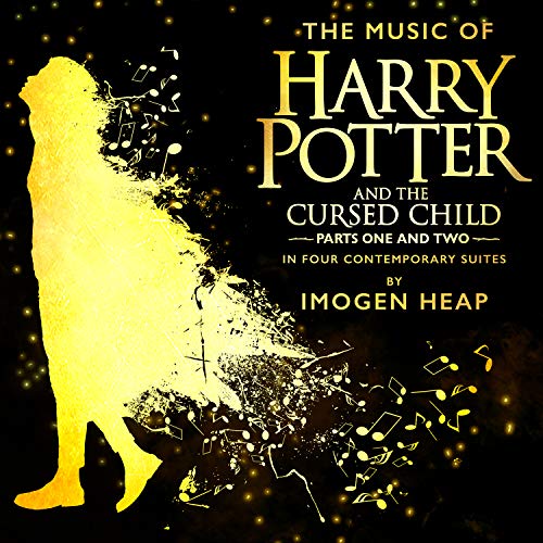 Imogen Heap - The Music Of Harry Potter And The Cursed - Parts One And Two - Child Parts One And Two In Four Contemporary Suites