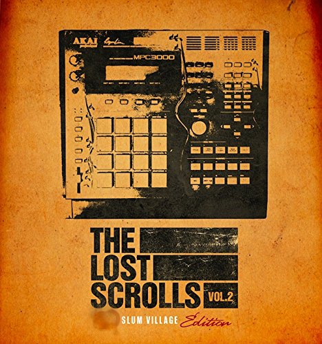 Slum Village - The Lost Scrolls Vol. 2: Slum Village Edition