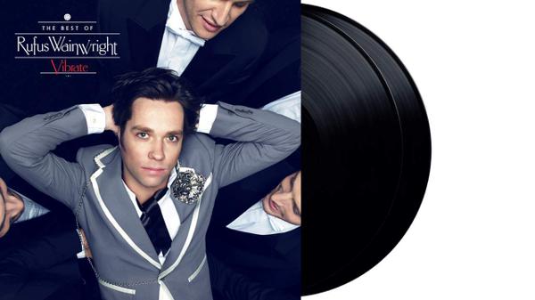 Rufus Wainwright - Vibrate - The Best Of Rufus Wainwright