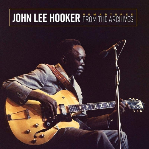 John Lee Hooker - Remastered From The Archives [Colored Vinyl]