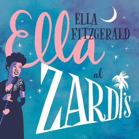 Ella Fitzgerald - Ella At Zardi's [Black Vinyl]
