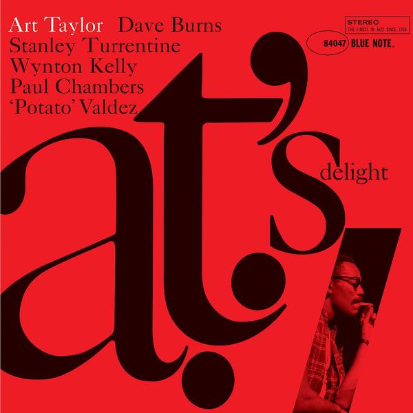 Art Taylor - A.T.'s Delight [Blue Note 80th Anniversary Series]