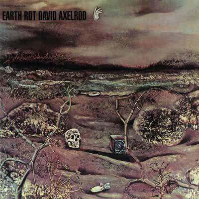 David Axelrod - Earth Rot [2 LP]