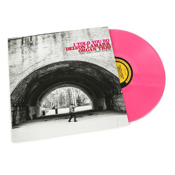Delvon Lamarr Organ Trio - I Told You So [Indie-Exclusive Opaque Pink Vinyl]