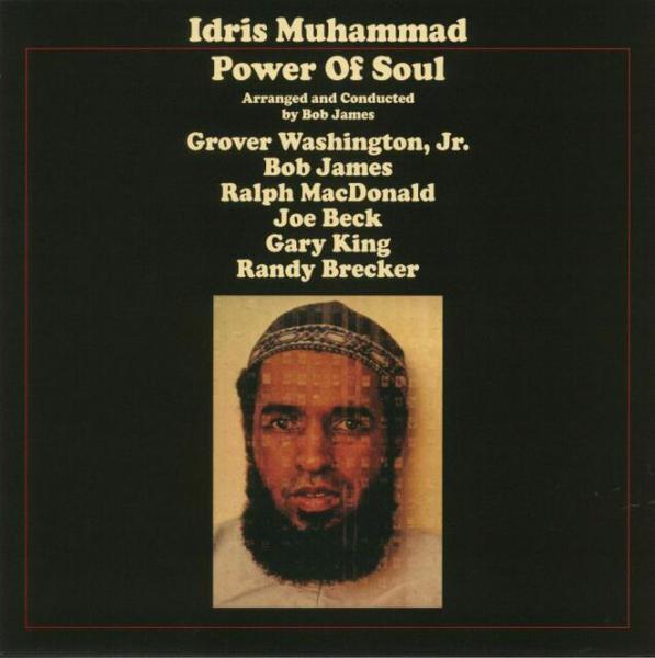 Idris Muhammad - Power Of Soul [Import]