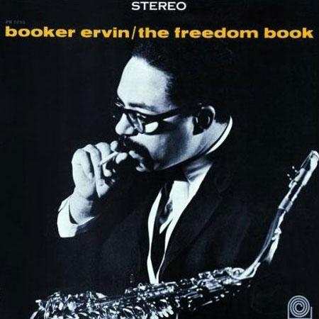 Booker Ervin - The Freedom Book [Stereo]