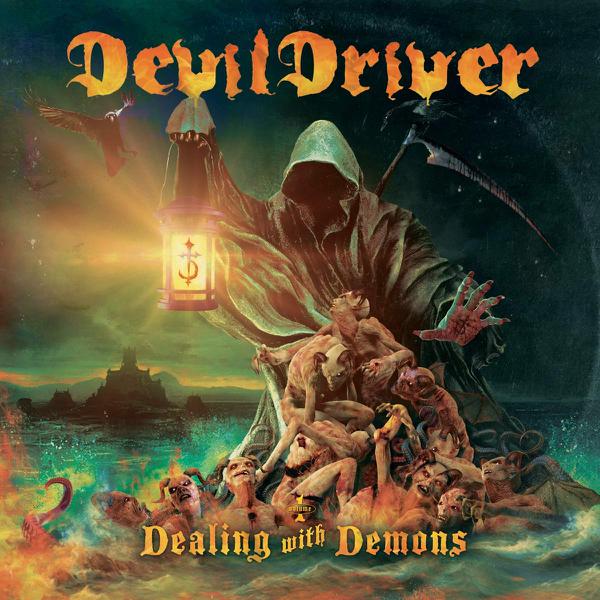 DevilDriver - Dealing With Demons [Picture Disc]