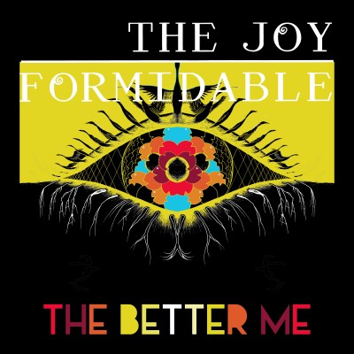 The Joy Formidable - The Better Me / Dance Of The Lotus